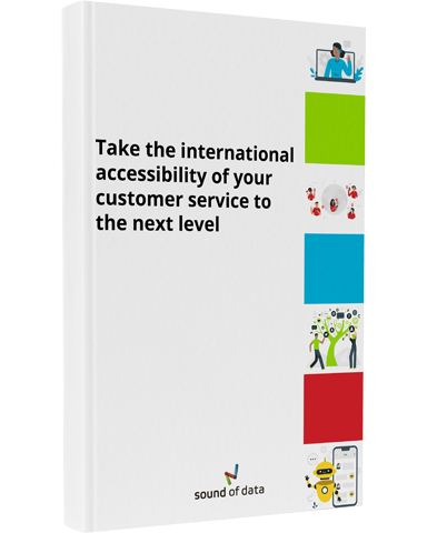 Take the international accessibility of your customer service to the next level